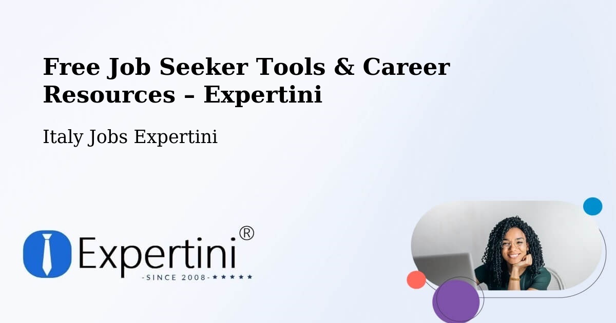 Free Job Seeker Tools & Career Resources – Pianezza - Pianezza, Italy Jobs Expertini