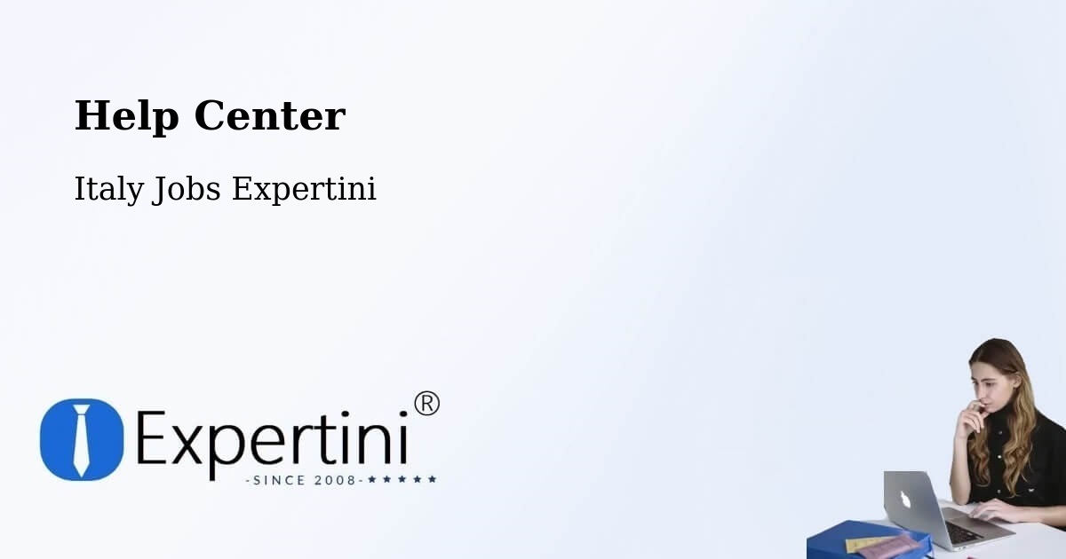 Help Center – Pianezza - Italy Jobs Expertini