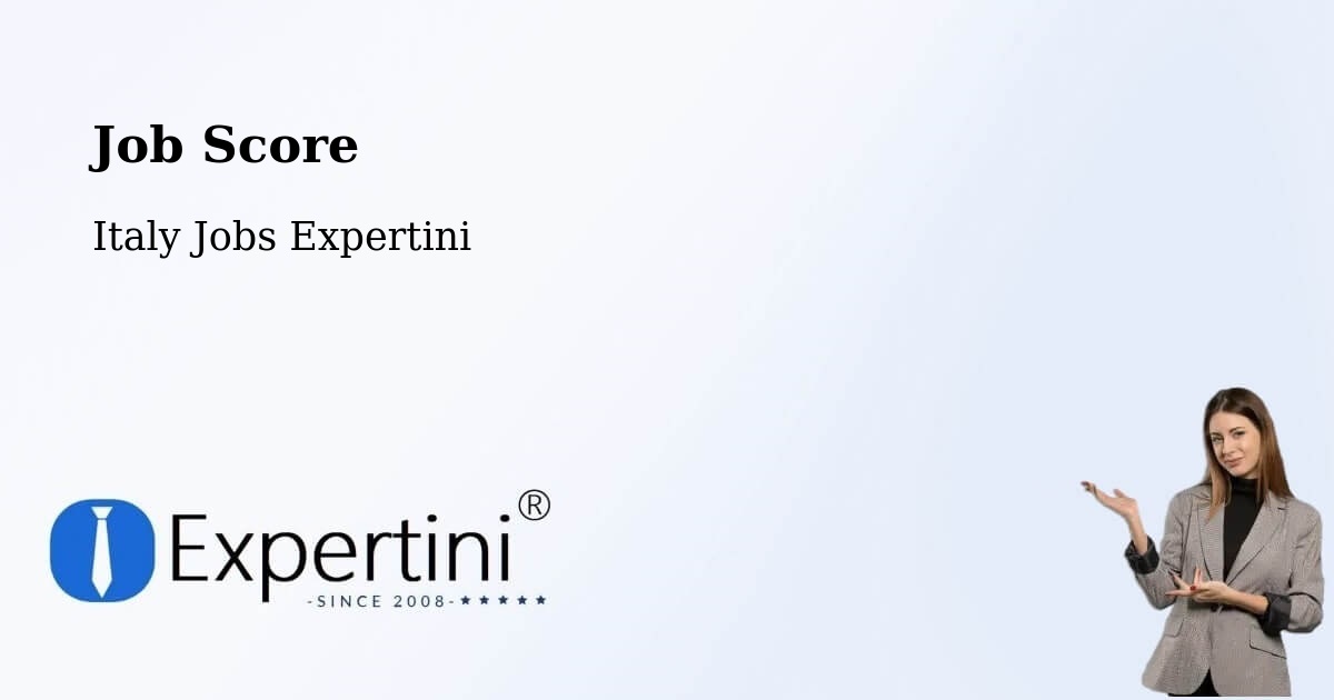 Job Score & Job Description Score Tool – Pianezza - Italy Jobs Expertini